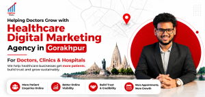healthcare-digital-marketing-in- gorakhpur